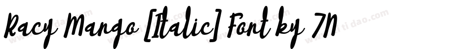 Racy Mango [Italic] Font by 7NTypes字体转换